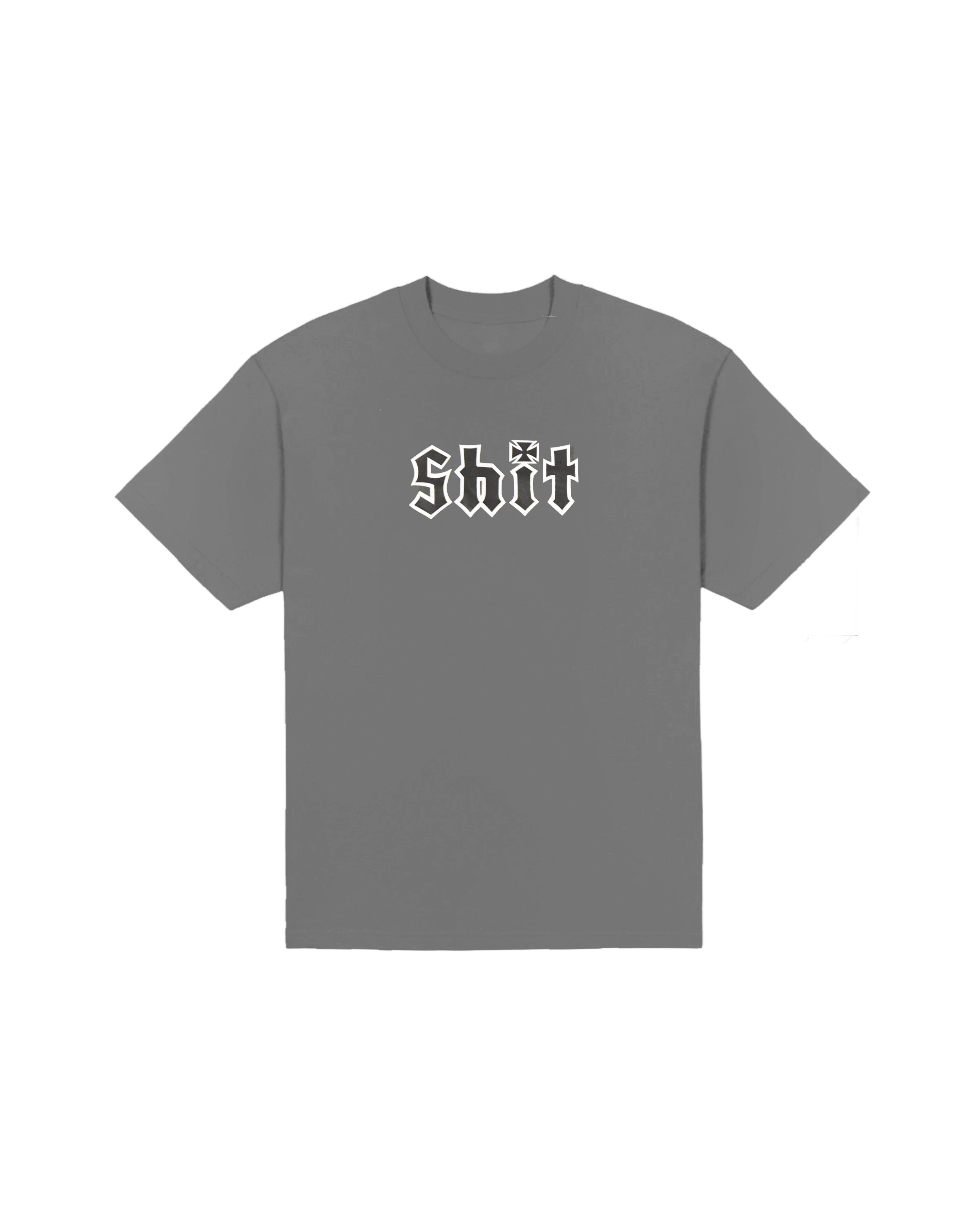 Shit T-Shirt Metal Grey