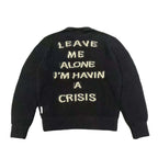 Stingwater Leave Me Alone I'm Havin a Crisis Knit Sweater