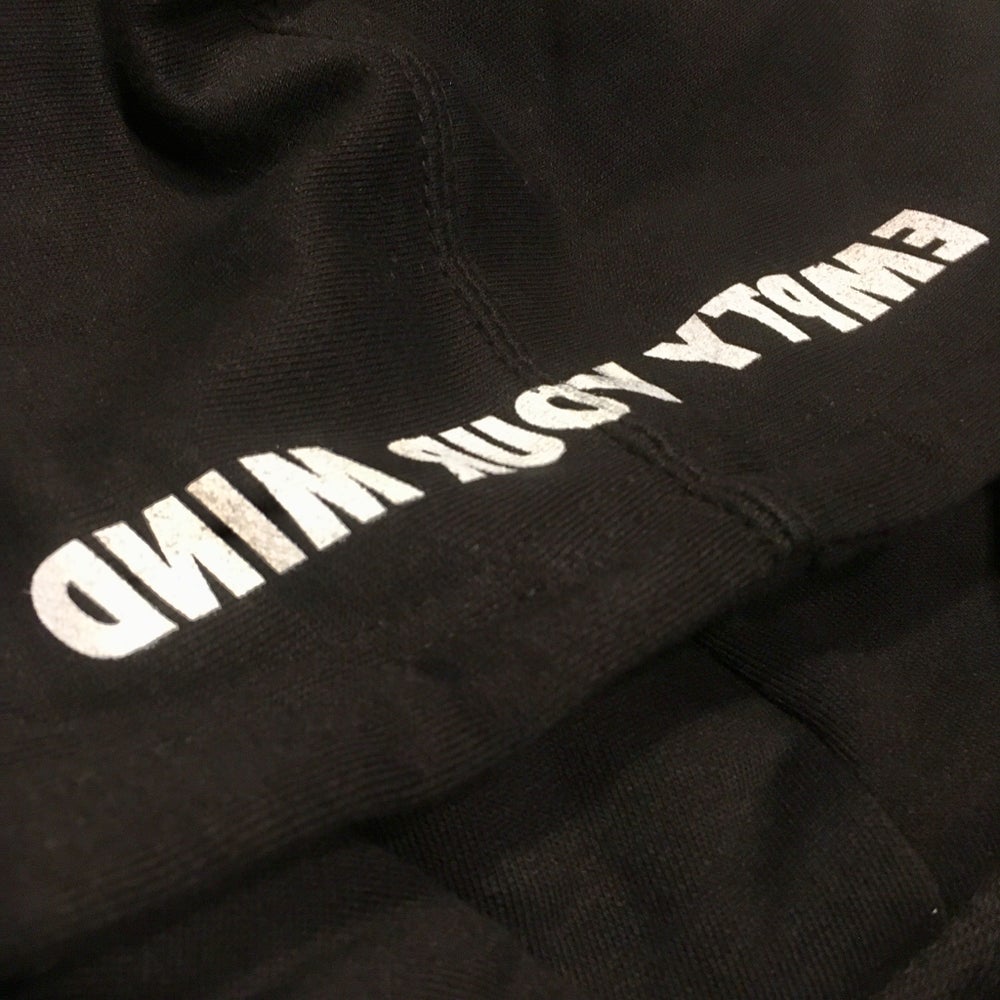 Empty your mind Hoodie black