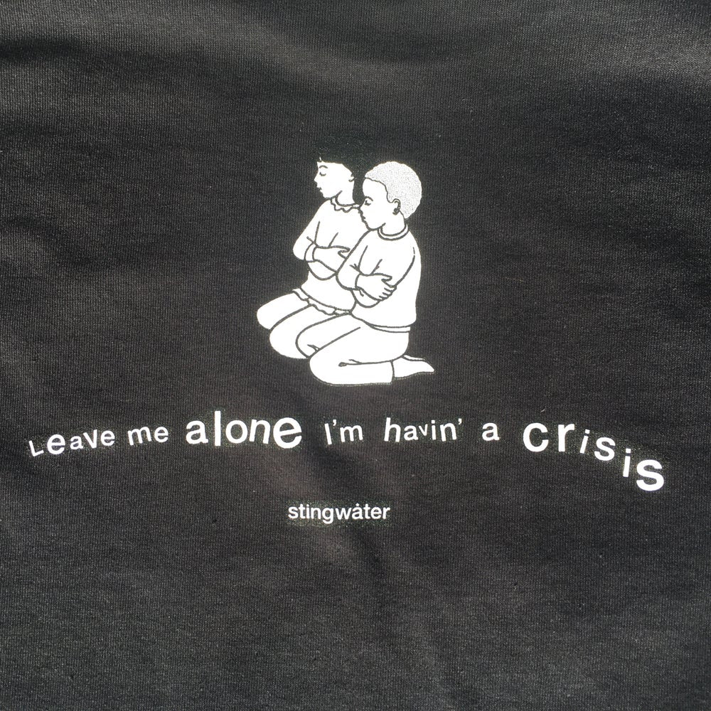 Havin' a Crisis T-Shirt Broewn