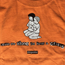 Load image into Gallery viewer, Havin&#39; a Crisis T-Shirt Orange
