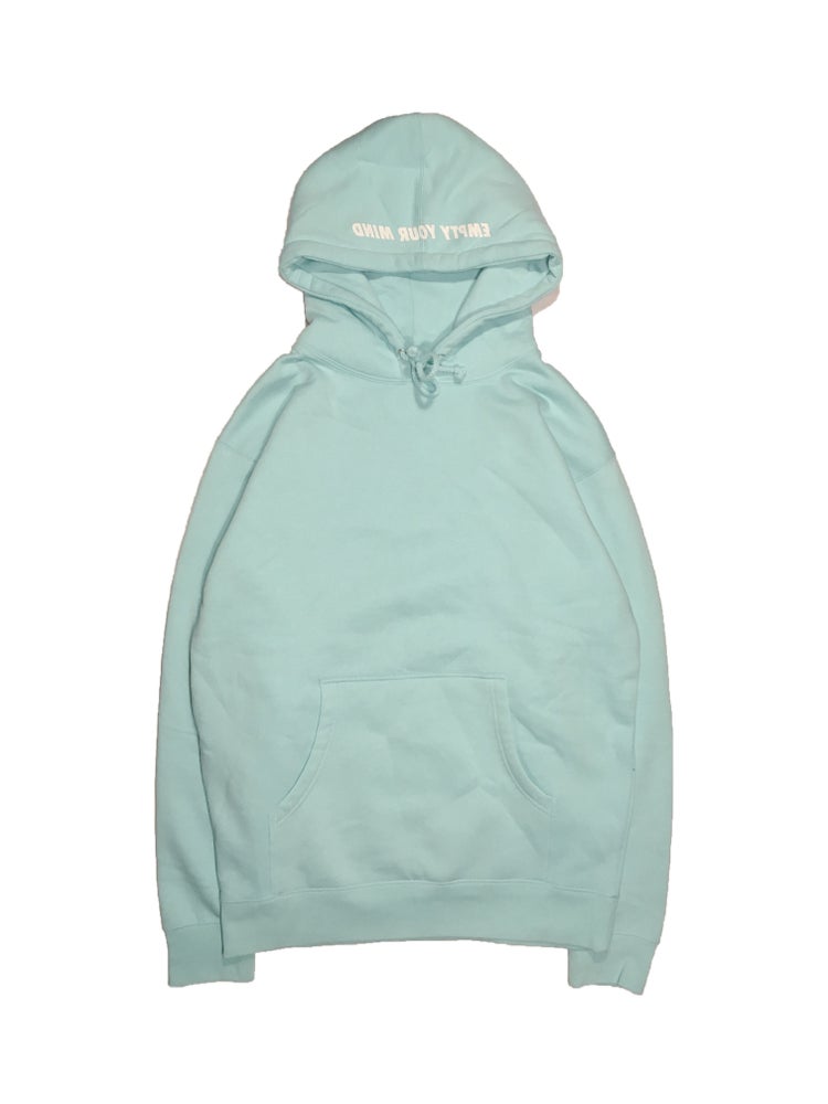Empty your mind Hoodie air blue