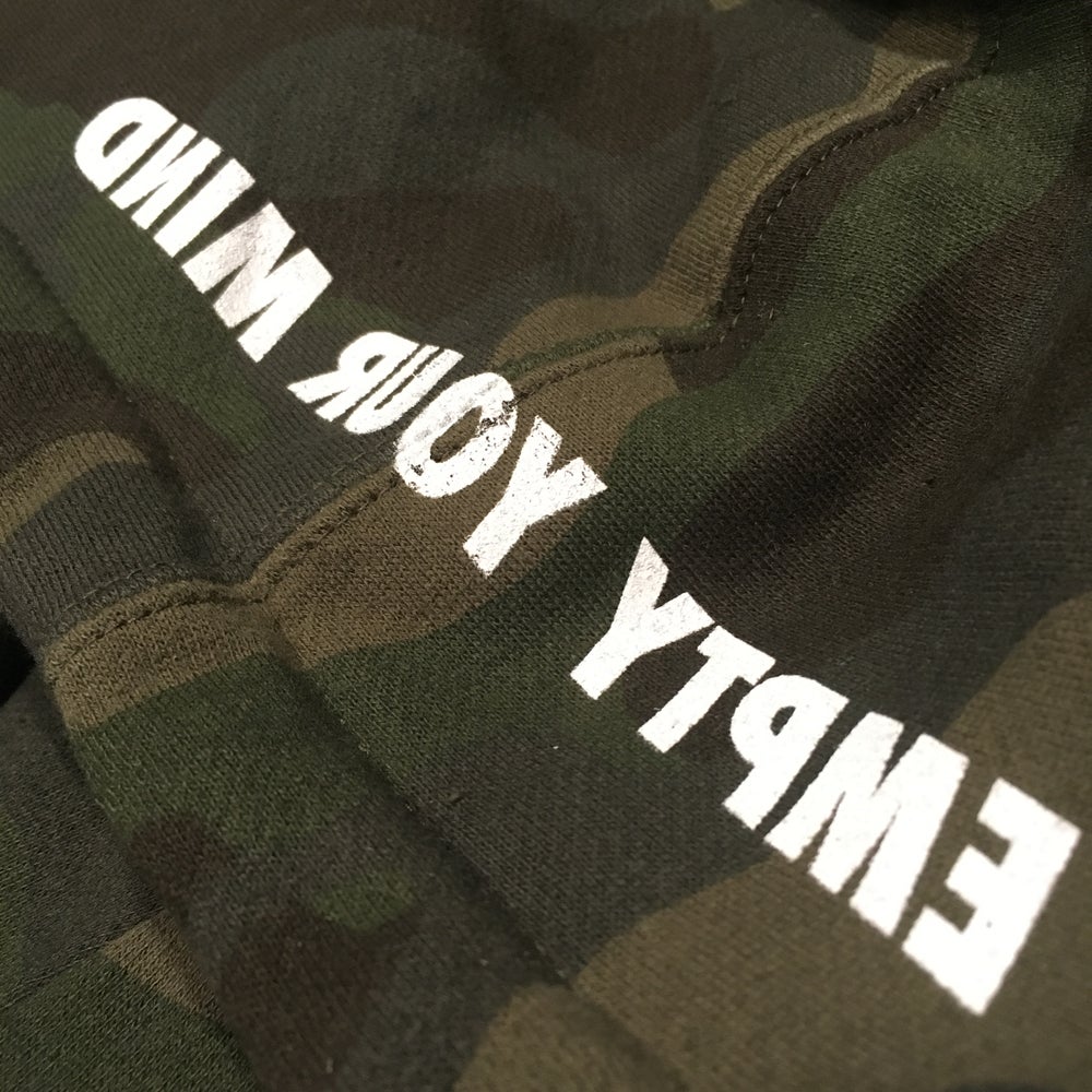 Empty your mind Hoodie camo