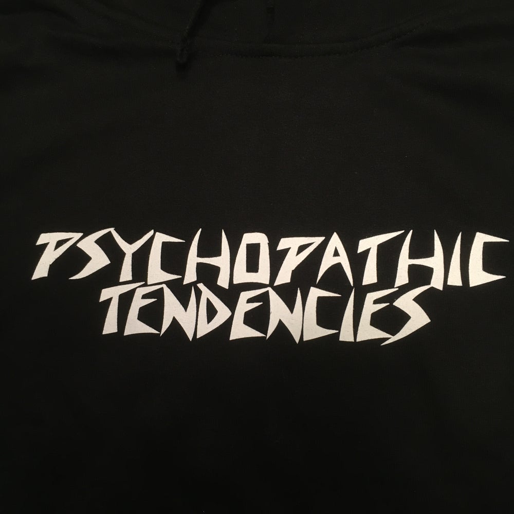 Psychopathic Tendencies Hoodie Black