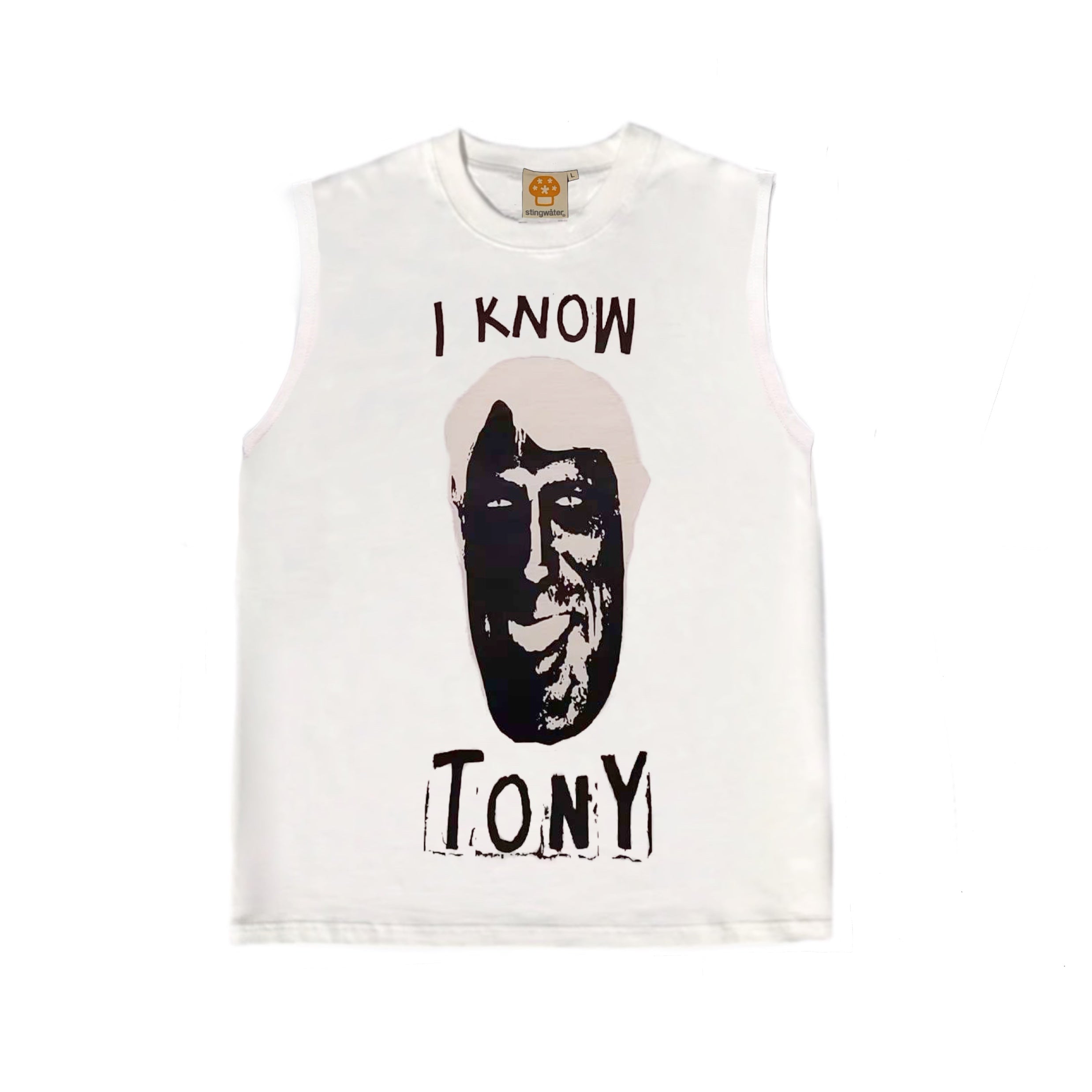I Know Tony Sleeveless T-Shirt White