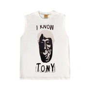 I Know Tony Sleeveless T-Shirt White