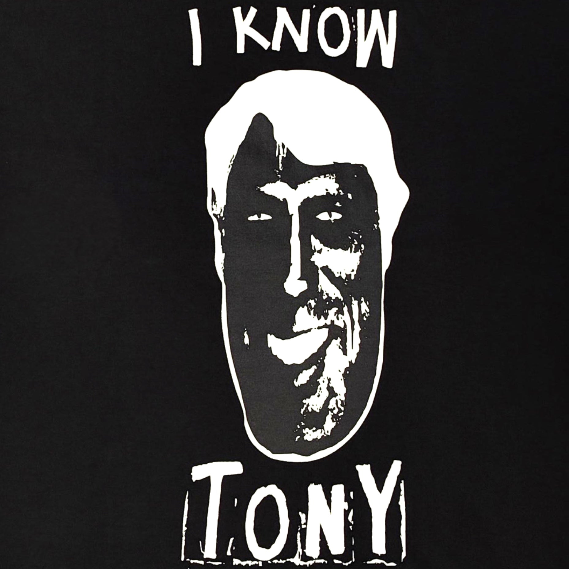 I Know Tony Sleeveless T-Shirt White