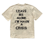 Leave Me Alone T-Shirt Off White