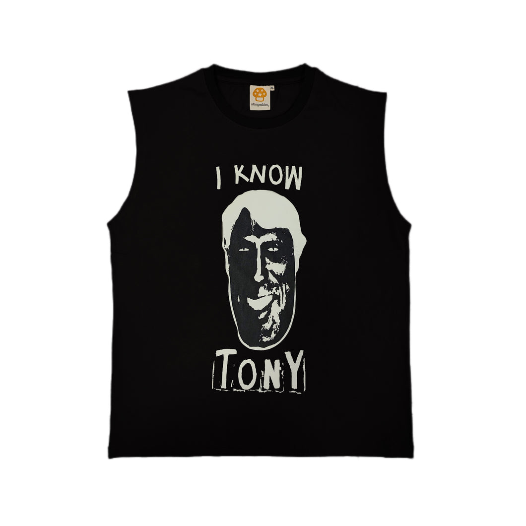I Know Tony Sleeveless T-Shirt Black